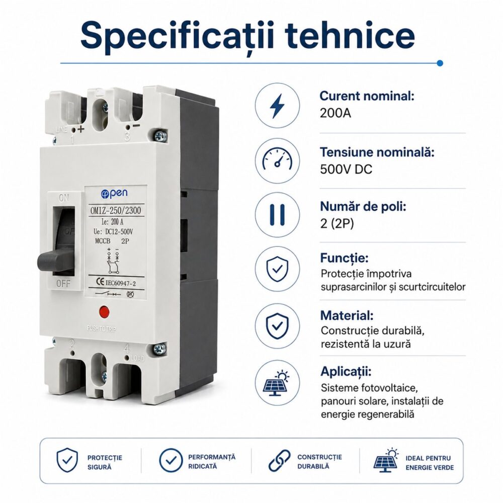 Întrerupător automat MCCB 200A 500V DC OPEN – caracteristici și detalii tehnice