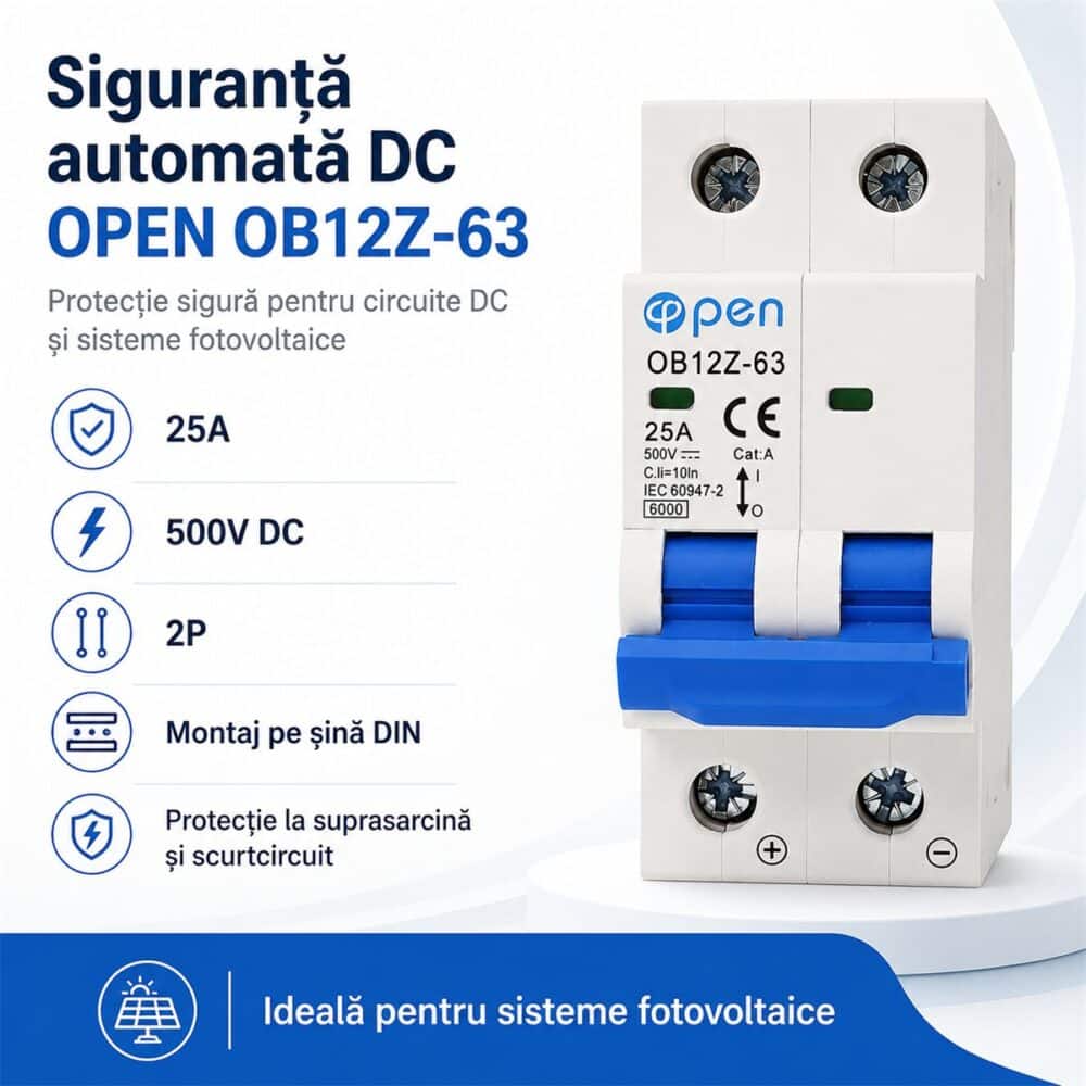Siguranță automată DC 25A 2 poli 500V OPEN – caracteristici și detalii tehnice